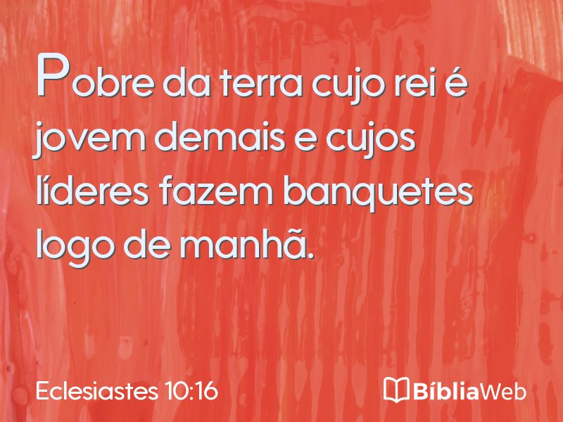 Eclesiastes 10:16 em imagem para compartilhar