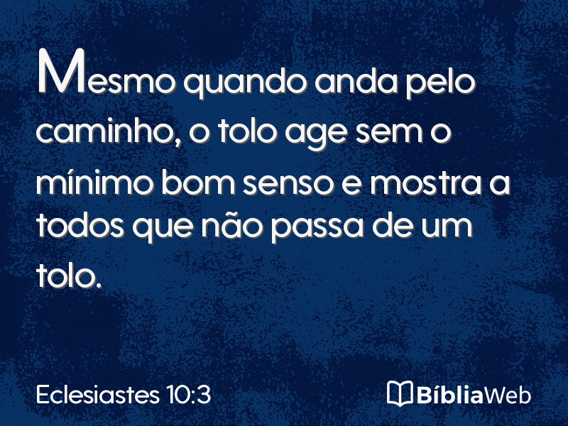 Eclesiastes 10:3 em imagem para compartilhar