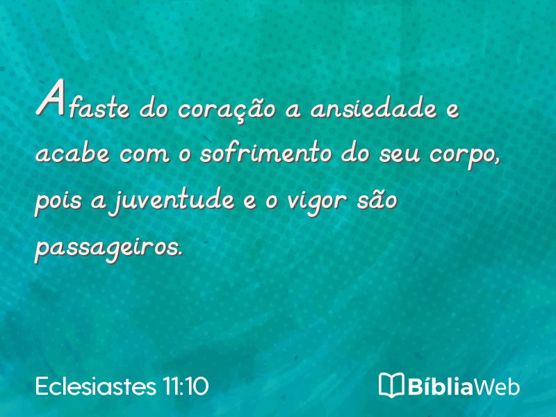 Eclesiastes 11:10 em imagem para compartilhar