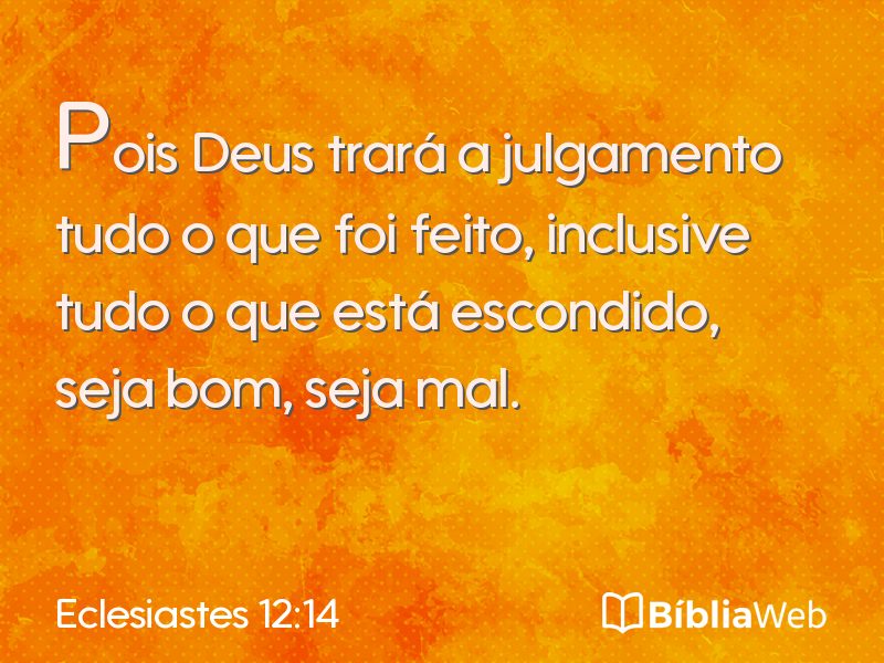 Eclesiastes 12:14 em imagem para compartilhar