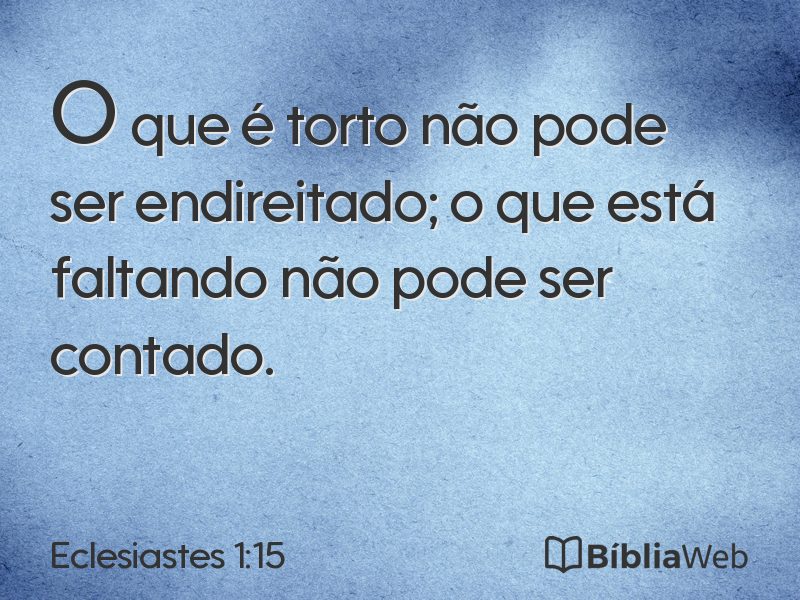 Eclesiastes 1:15 em imagem para compartilhar