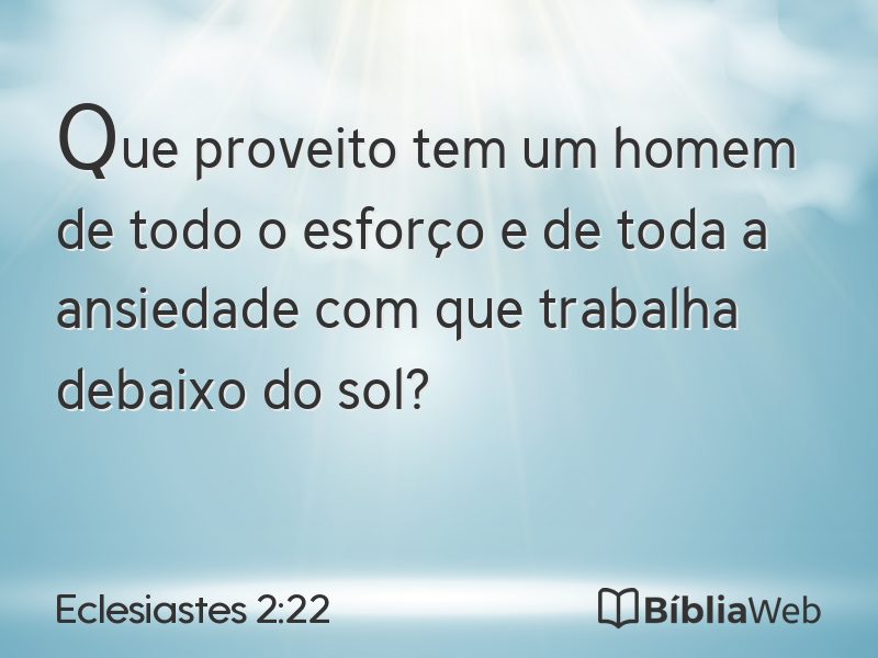 Eclesiastes 2:22 em imagem para compartilhar