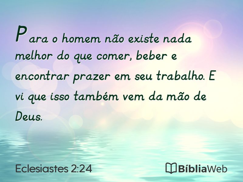 Eclesiastes 2:24 em imagem para compartilhar
