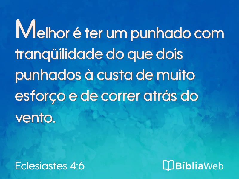 Eclesiastes 4:6 em imagem para compartilhar