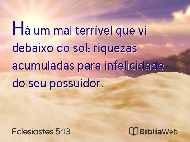Eclesiastes 5:13 em imagem para compartilhar