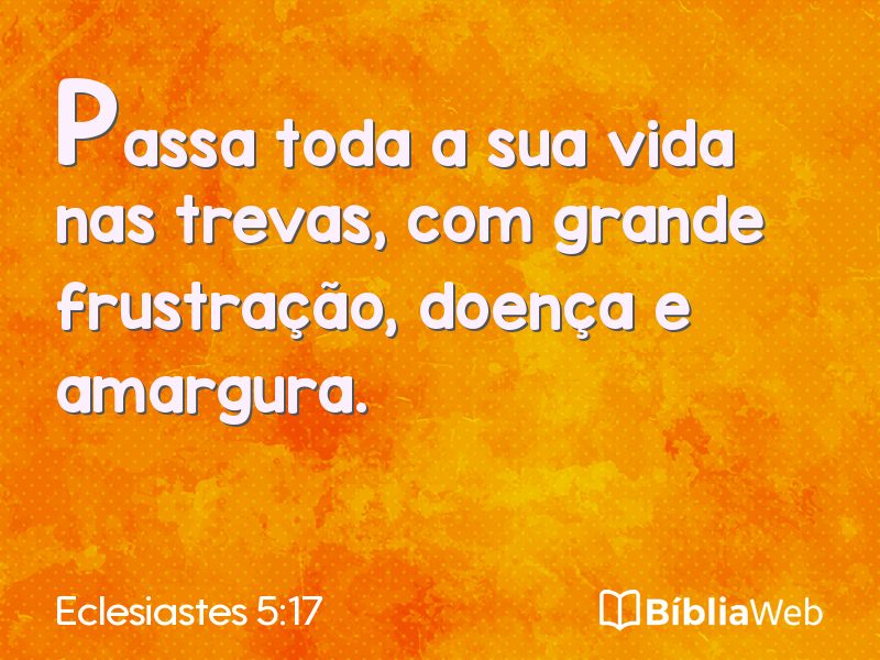 Eclesiastes 5:17 em imagem para compartilhar