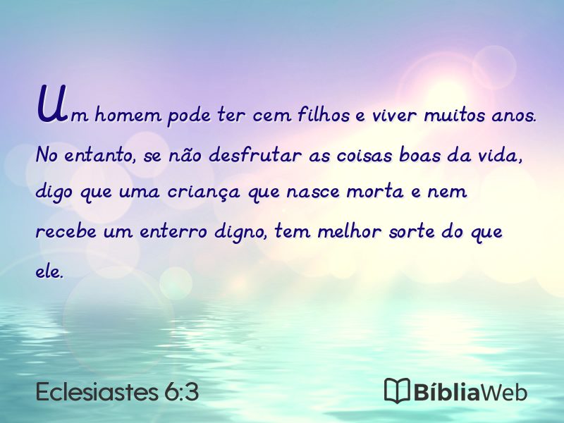 Eclesiastes 6:3 em imagem para compartilhar