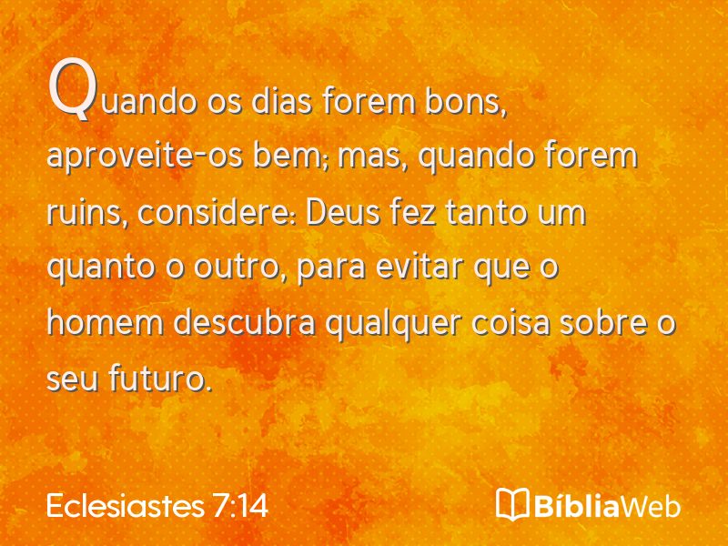 Eclesiastes 7:14 em imagem para compartilhar