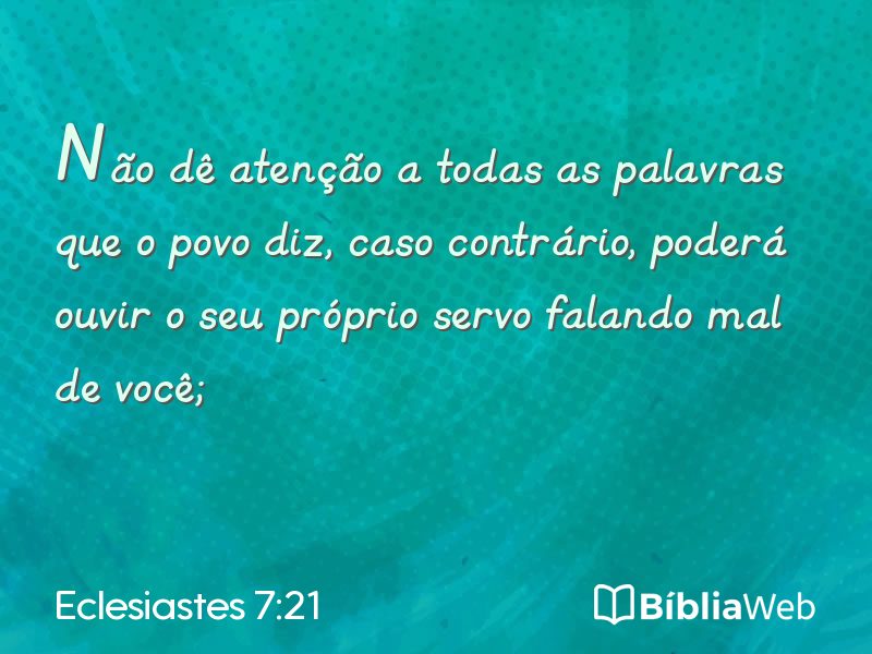 Eclesiastes 7:21 em imagem para compartilhar