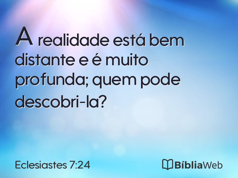 Eclesiastes 7:24 em imagem para compartilhar