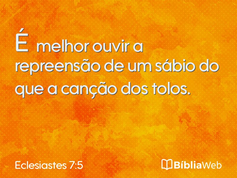 Eclesiastes 7:5 em imagem para compartilhar