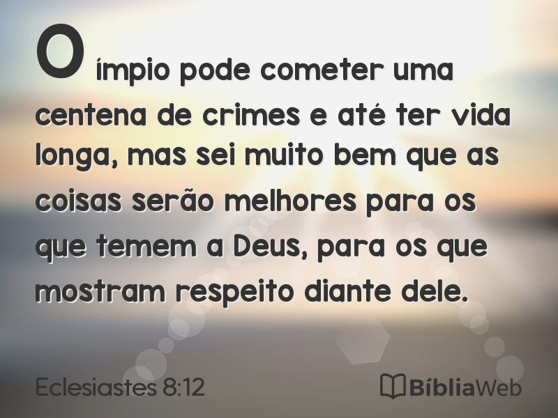 Eclesiastes 8:12 em imagem para compartilhar