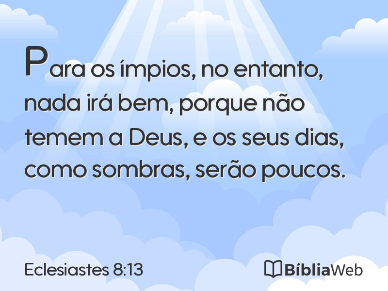 Eclesiastes 8:13 em imagem para compartilhar