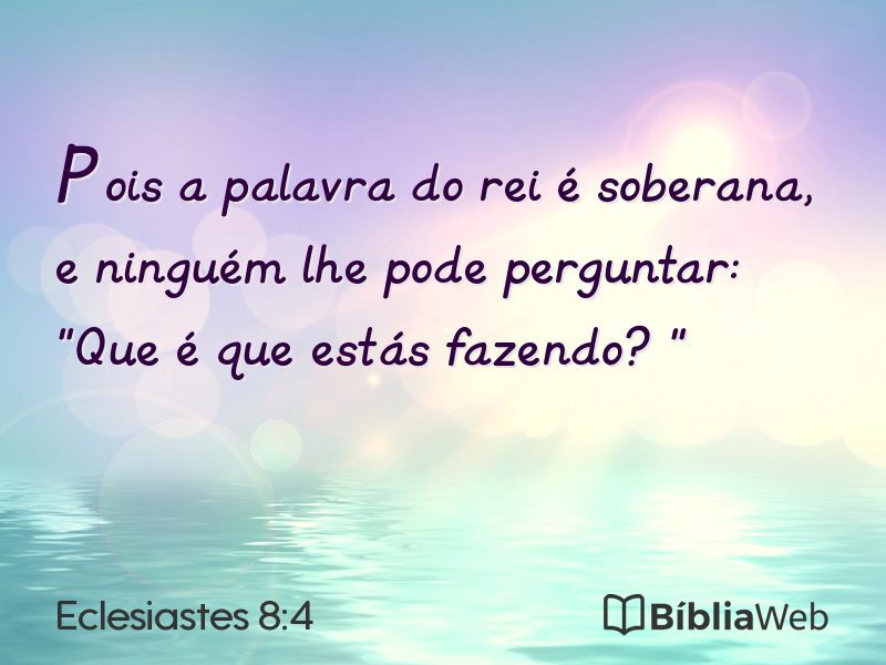 Eclesiastes 8:4 em imagem para compartilhar