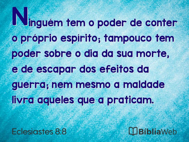 Eclesiastes 8:8 em imagem para compartilhar