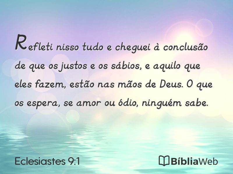 Eclesiastes 9:1 em imagem para compartilhar