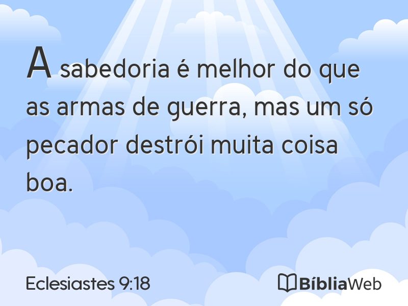 Eclesiastes 9:18 em imagem para compartilhar