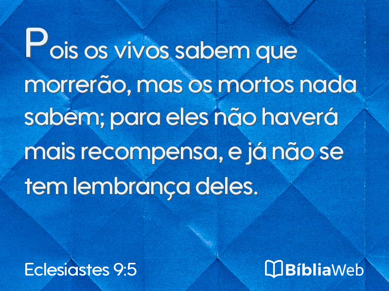 Eclesiastes 9:5 em imagem para compartilhar