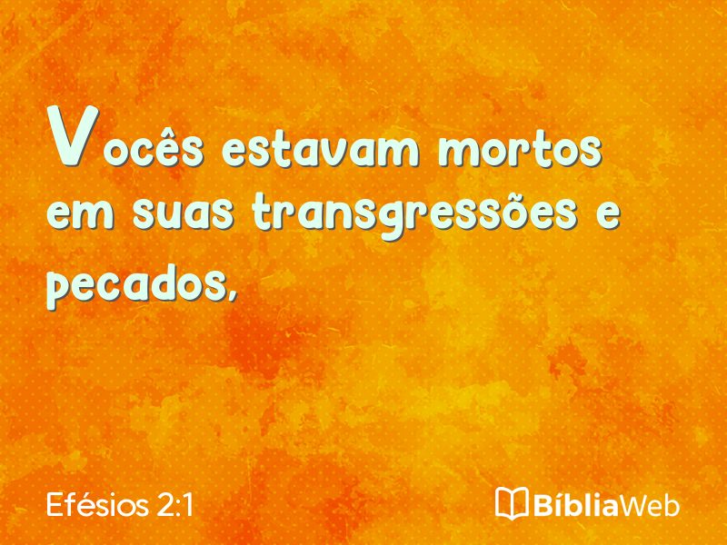 Efésios 2:1 em imagem para compartilhar
