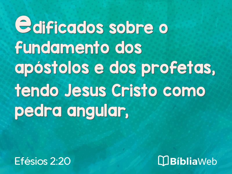 Efésios 2:20 em imagem para compartilhar