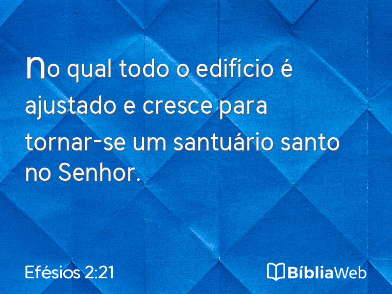 Efésios 2:21 em imagem para compartilhar