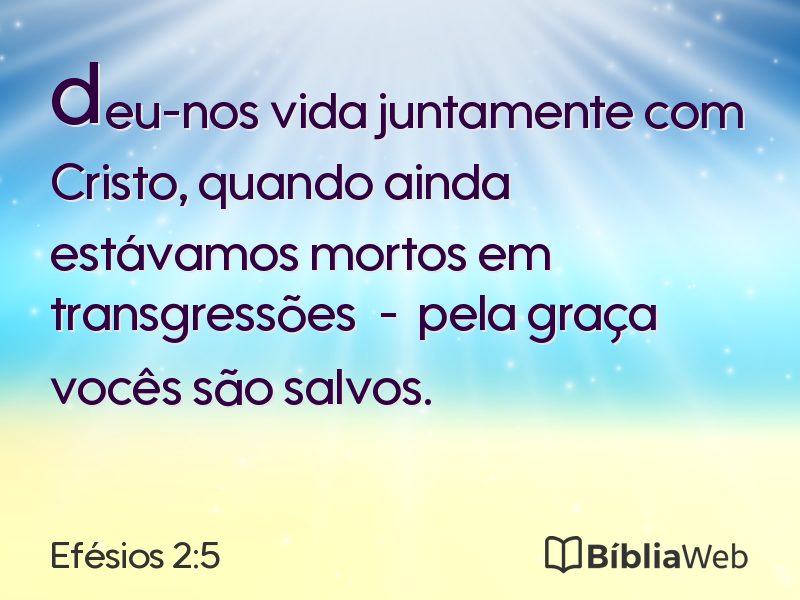 Efésios 2:5 em imagem para compartilhar