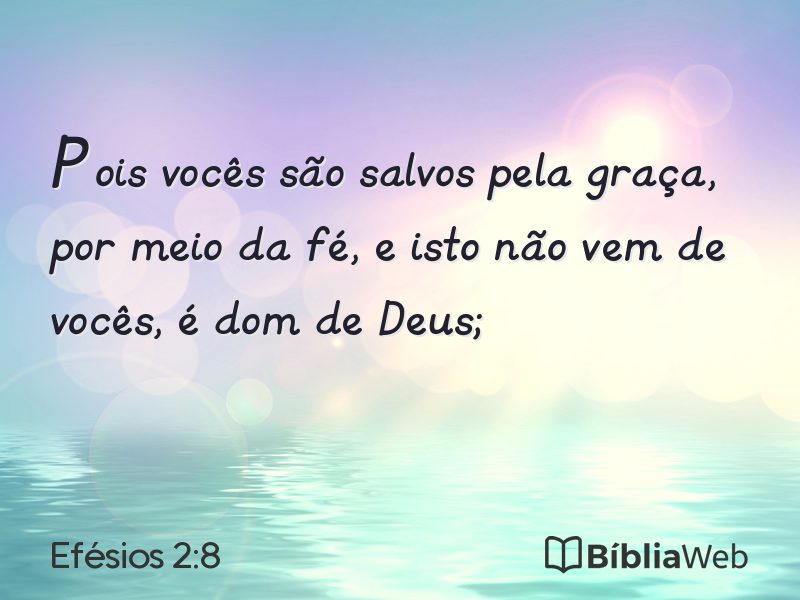 Efésios 2:8 em imagem para compartilhar