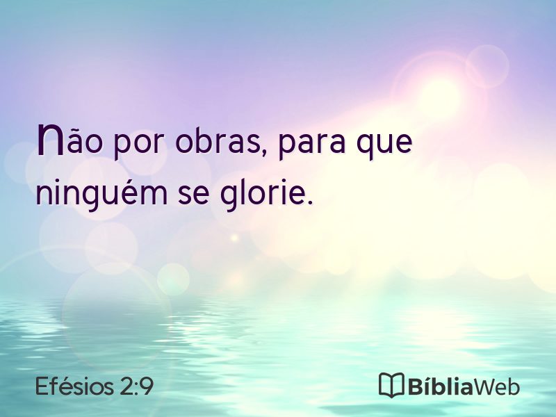 Efésios 2:9 em imagem para compartilhar