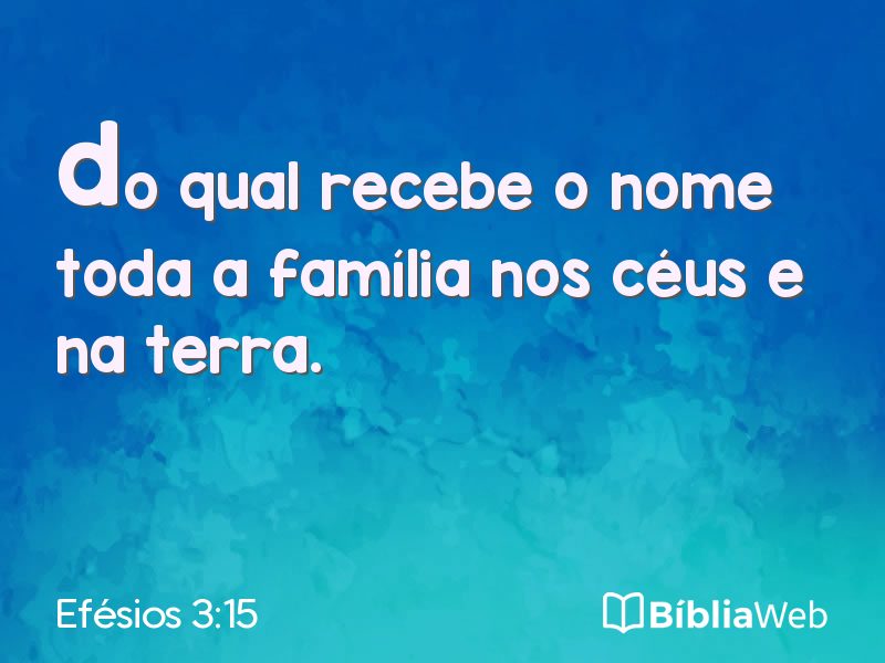 Efésios 3:15 em imagem para compartilhar