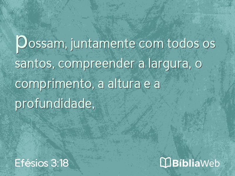 Efésios 3:18 em imagem para compartilhar