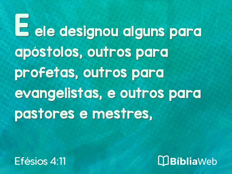Efésios 4:11 em imagem para compartilhar