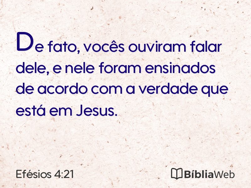 Efésios 4:21 em imagem para compartilhar