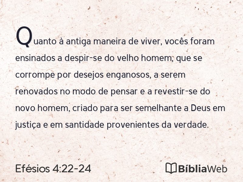 Efésios 4:22-24 em imagem para compartilhar