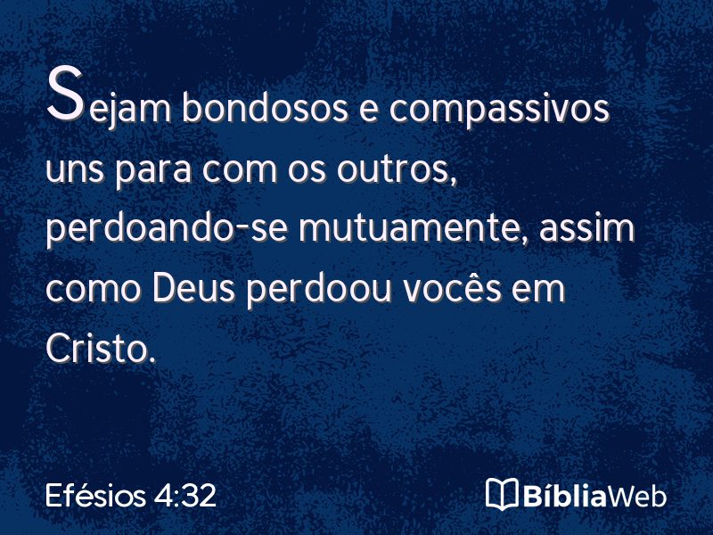 Efésios 4:32 em imagem para compartilhar