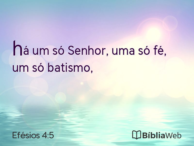 Efésios 4:5 em imagem para compartilhar