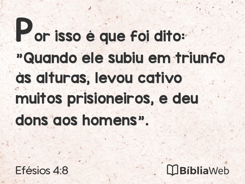 Efésios 4:8 em imagem para compartilhar