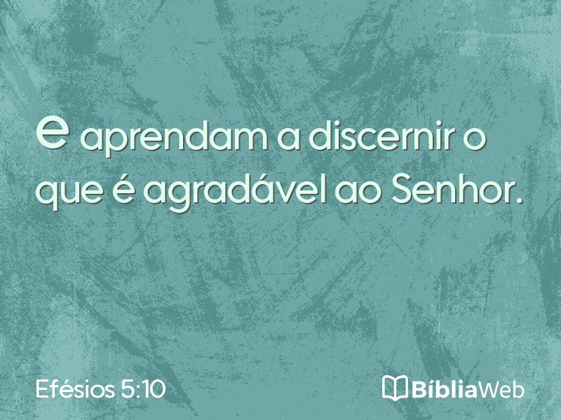 Efésios 5:10 em imagem para compartilhar