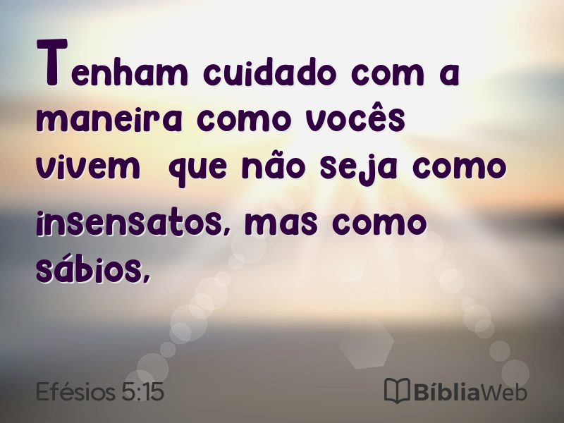 Efésios 5:15 em imagem para compartilhar