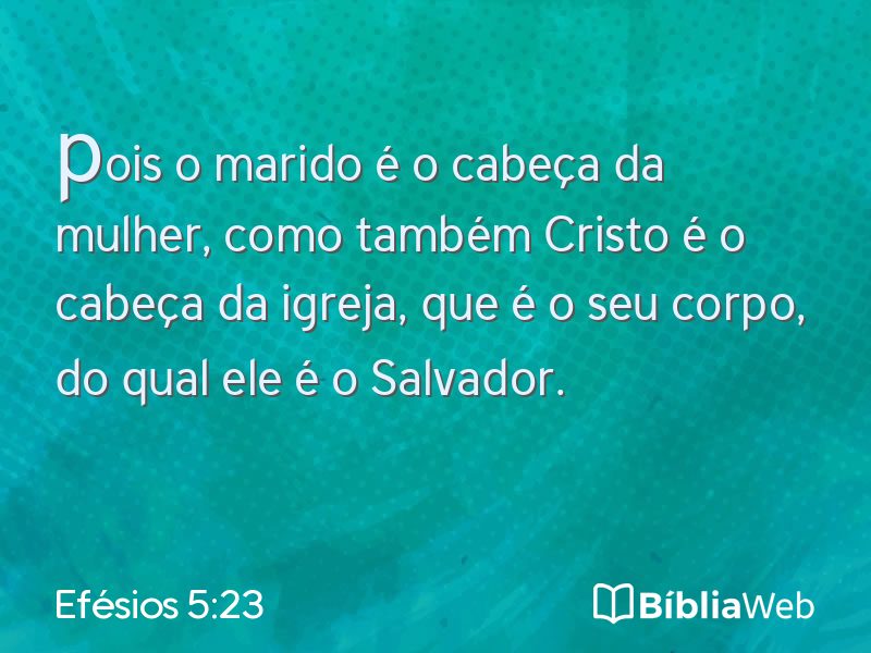 Efésios 5:23 em imagem para compartilhar