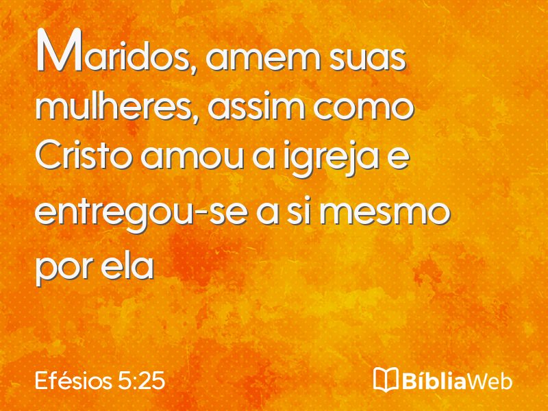 Efésios 5:25 em imagem para compartilhar