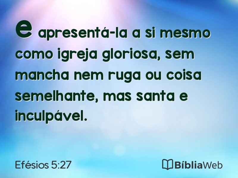 Efésios 5:27 em imagem para compartilhar