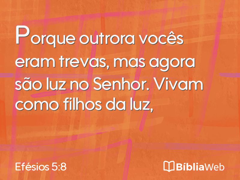 Efésios 5:8 em imagem para compartilhar