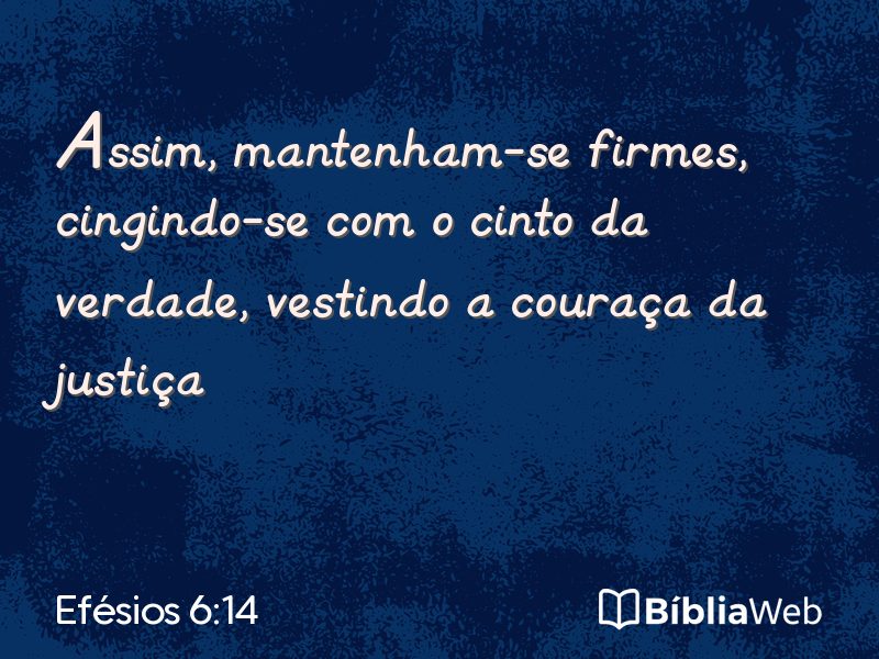 Efésios 6:14 em imagem para compartilhar