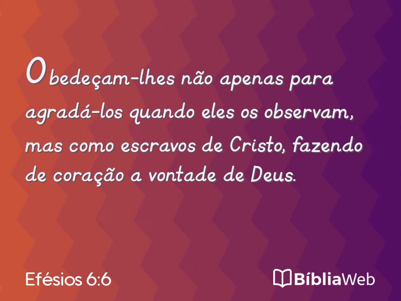 Efésios 6:6 em imagem para compartilhar