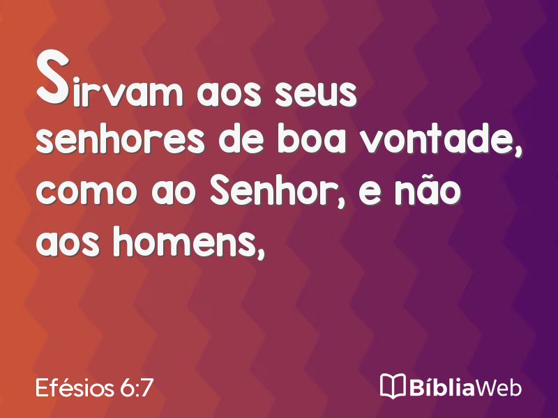 Efésios 6:7 em imagem para compartilhar