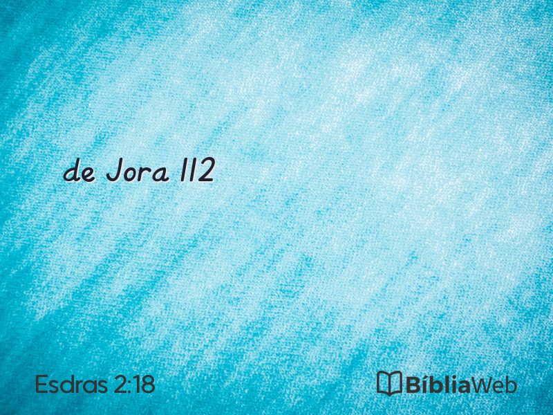 Esdras 2:18 em imagem para compartilhar