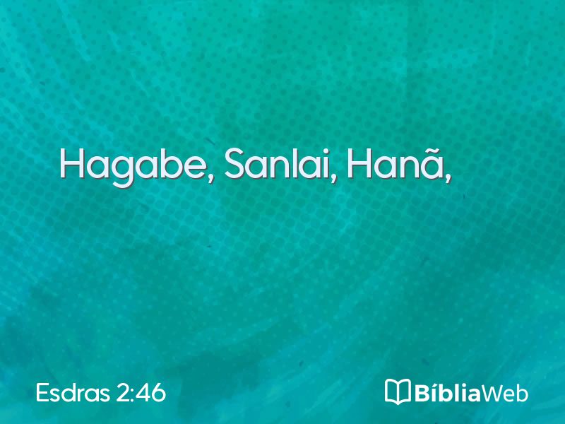 Esdras 2:46 em imagem para compartilhar