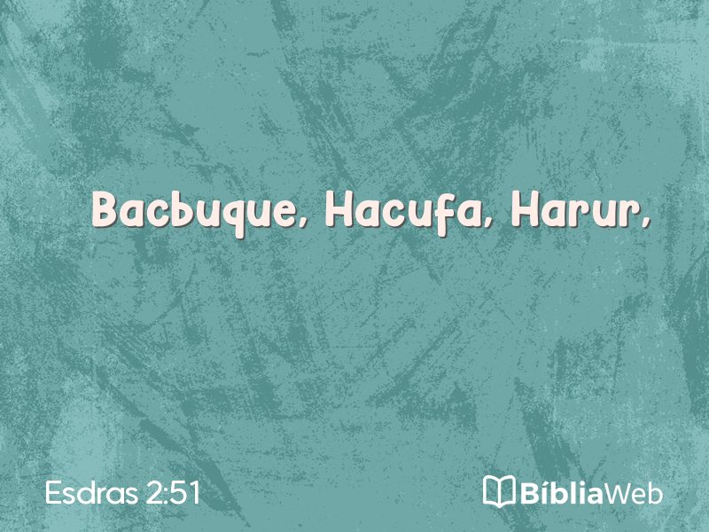 Esdras 2:51 em imagem para compartilhar