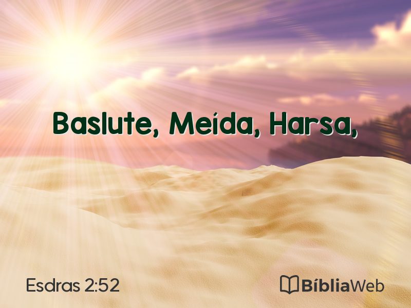 Esdras 2:52 em imagem para compartilhar