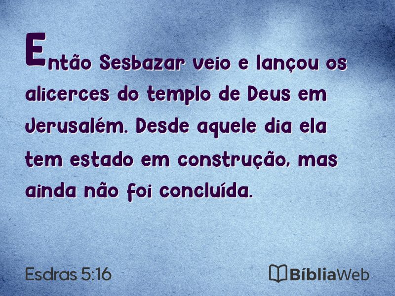 Esdras 5:16 em imagem para compartilhar